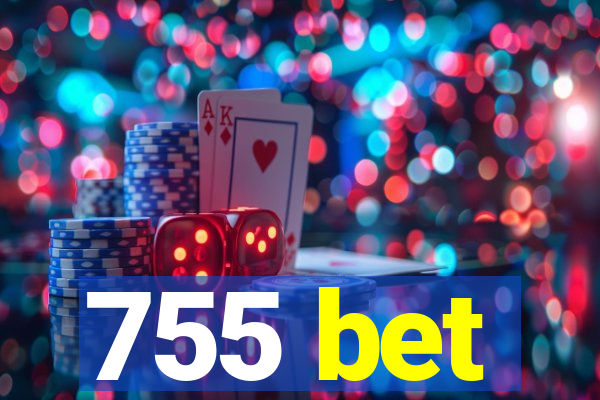 755 bet